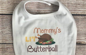 Mommy ‘s Little Butterball