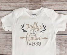 Load image into Gallery viewer, daddys hunting buddy bodysuit