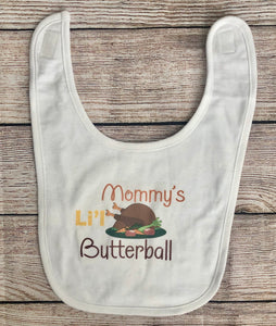 Mommy ‘s Little Butterball