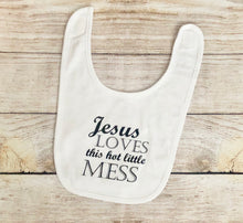 Load image into Gallery viewer, Hot Mess- Jesus Loves