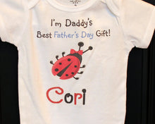 Load image into Gallery viewer, Daddy&#39;s best Father&#39;s Day gift- Ladybug