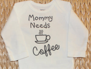 Mommy needs Coffee